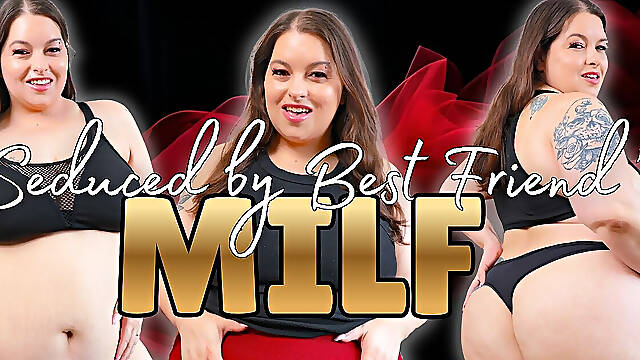 Seduced by Best Friends MILF